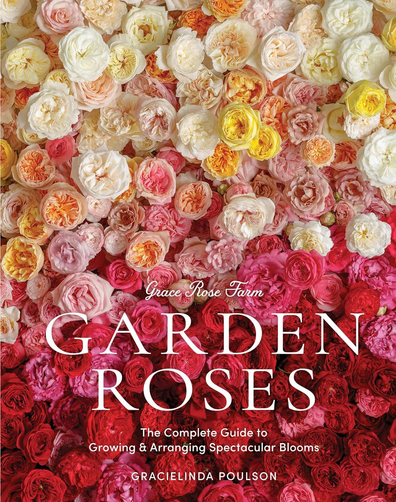 A one-of-a-kind guide to growing, cutting, and arranging the most beautiful roses in the world. Created by Gracielinda Poulson, the preeminent rose grower in the country and proprietor of Grace Rose Farm, each page of this glorious book steeps the reader in the iconic mystique of the rose. Hardcover.