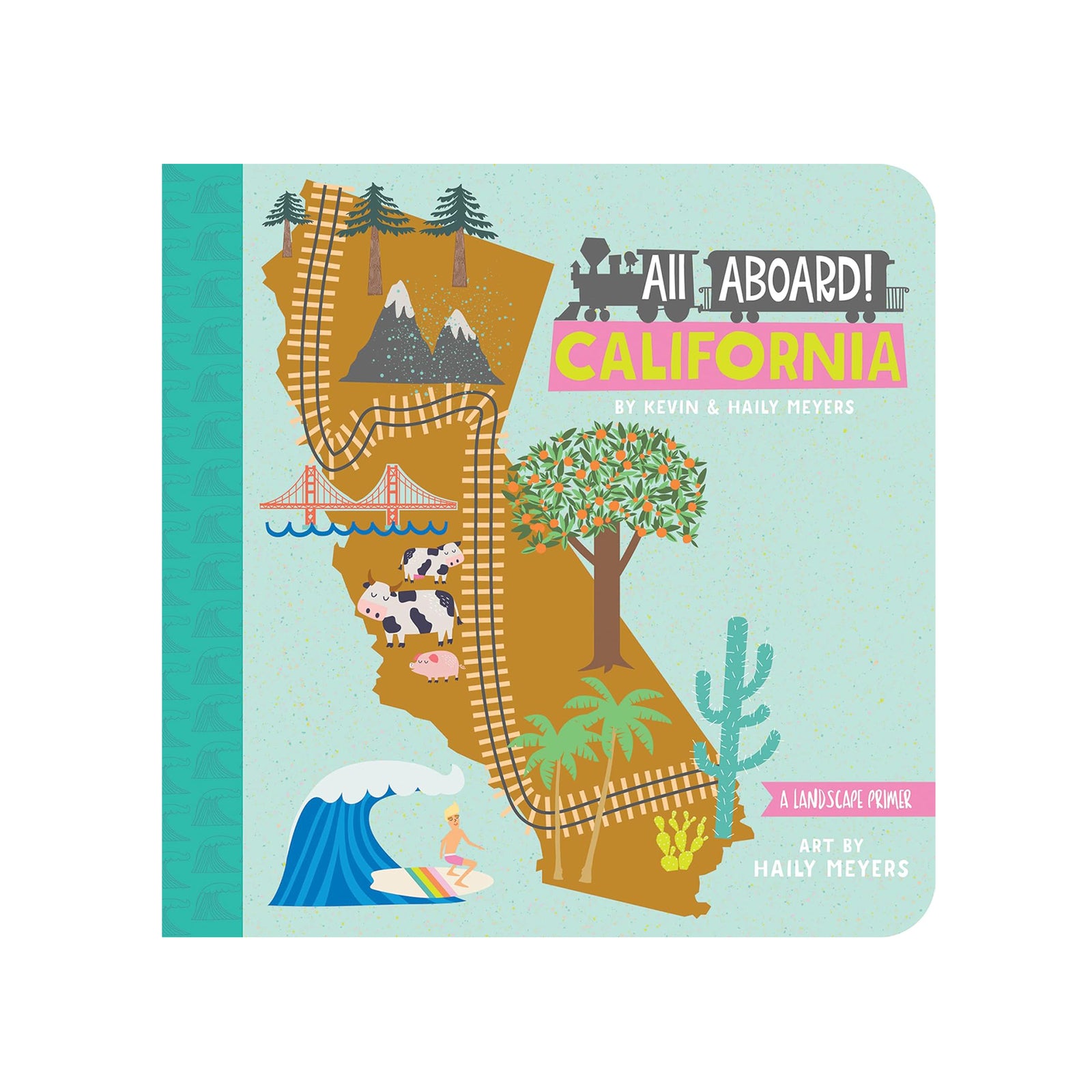 All Aboard! California is a board book that takes you on a journey through California. Explore the deserts, the Bay Area, the mountains, the orange groves and more of California's locations as you hop on a train through the state. A great book for teaching landscapes. Recommended age: 1-3 years Board book, 22 pages
