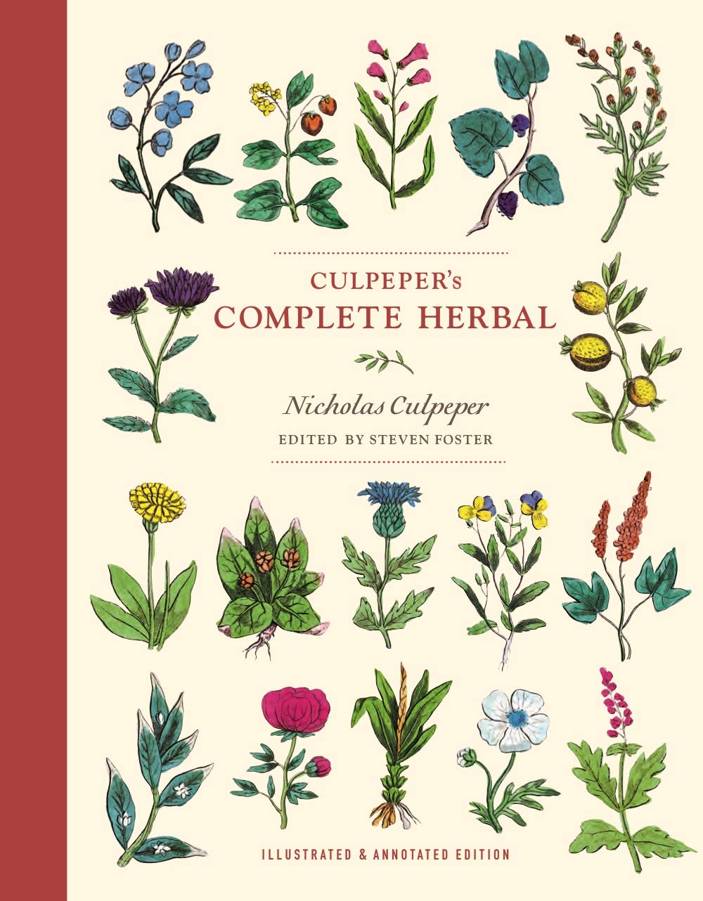This edition combines the charm and information of Culpeper’s original 17th-century text with modern and practical uses. It includes details about where to find various herbs, as well as astrological correlations and medicinal benefits. 288 pages Softcover