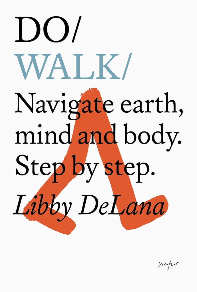 In Do Walk, Libby shares the transformative nature of this simple yet powerful practice. She reveals how walking each day provides the time and space to reconnect with the world around us; process thoughts; improve our physical wellbeing; and unlock creativity. 128 pages Softcover