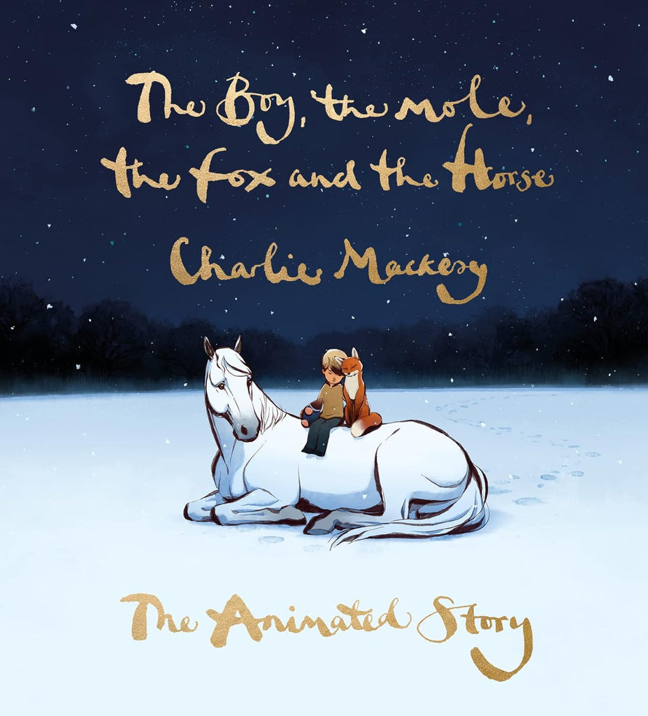This beautiful hardcover edition of The Boy, the Mole, the Fox and the Horse celebrates the work of more than 100 animators across two years of production–with Charlie Mackesy’s distinctive illustrations brought to life in full color with hand-drawn traditional animation and accompanying hand-written script. Hardcover.