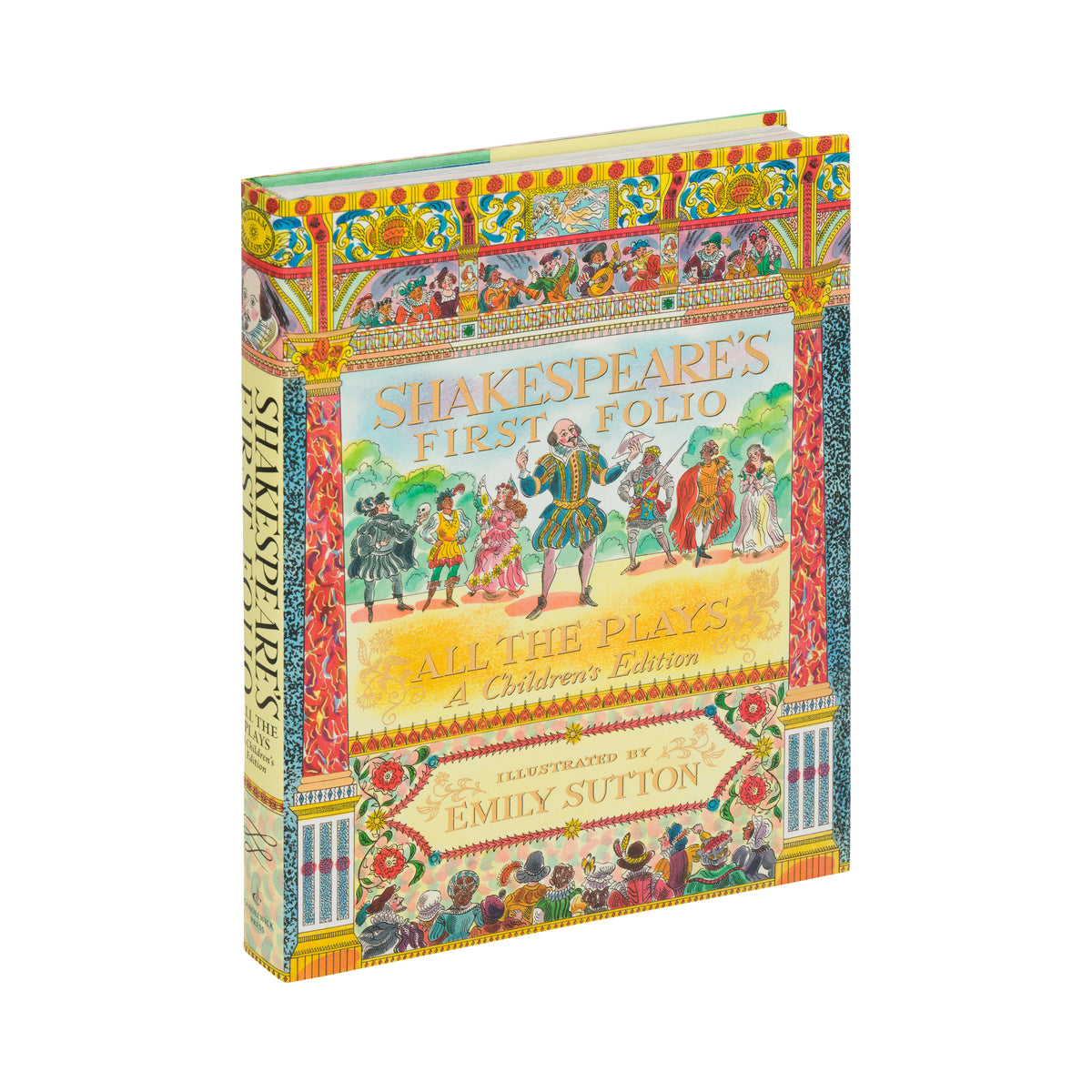 SHAKESPEARE'S FIRST FOLIO: ALL THE PLAYS: A CHILDREN'S EDITION