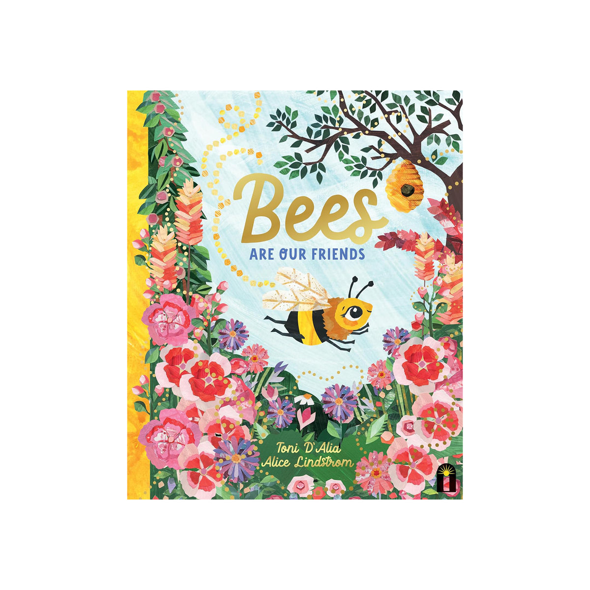 Book cover of 'Bees Are Our Friends' with colorful illustrations of bees and flowers.
