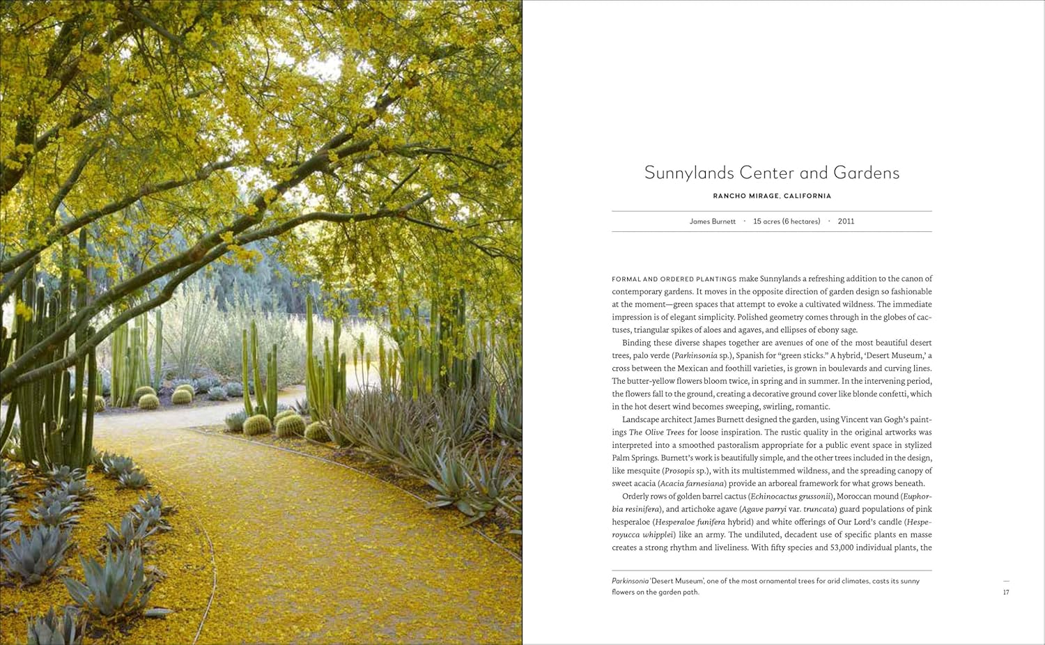 Gardenlust is a botanical tour through the world's most stunning gardens. This coffee table book will take you on a journey featuring fifty botanical gardens. Expect to find private estates, city yards, public parks in Dubai, and gardens in Chile, Australia, and California. Hardcover 416 pages