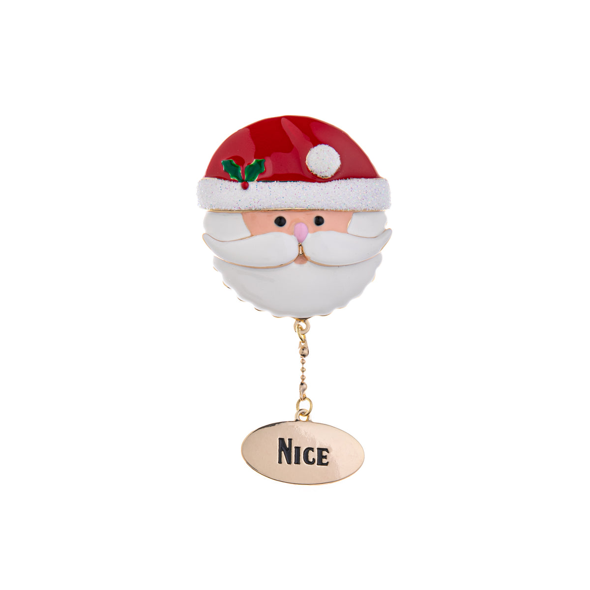This Santa pin has a gold chain that says on each side: "Nice" or "Naughty". The pin has enamel and glitter and is perfect for wearing all holiday season. 