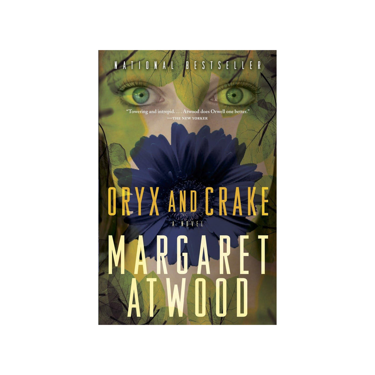 Book cover of 'Oryx and Crake' by Margaret Atwood with a flower and eye design.