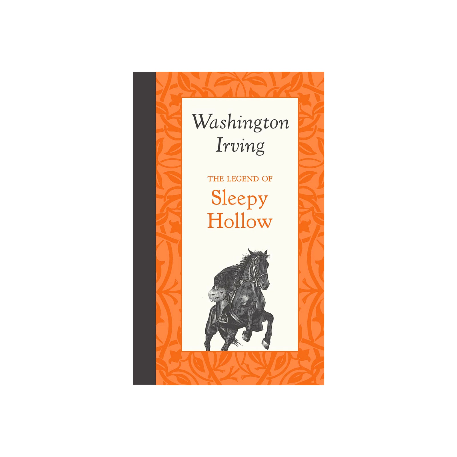 A book cover for 'The Legend of Sleepy Hollow' by Washington Irving, featuring an orange patterned border, a cream central panel with black text, and a black illustration of a horse and cabin on a hill.