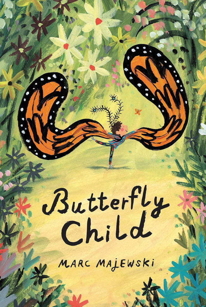 This illustrated picture book from author and illustrator Marc Majewski is a story about a young child who loves to dress up as a butterfly. A celebration of creativity, self-expression, and family love, Butterfly Child is a book for any kid who wants to express themself. Recommended age: 4-8 years Hardcover 48 pages