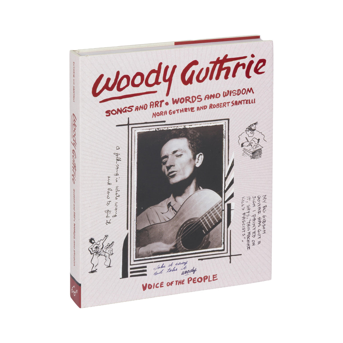 Book cover of 'Woody Guthrie: Songs and Art, Words and Wisdom' with a portrait of Woody Guthrie holding a guitar.