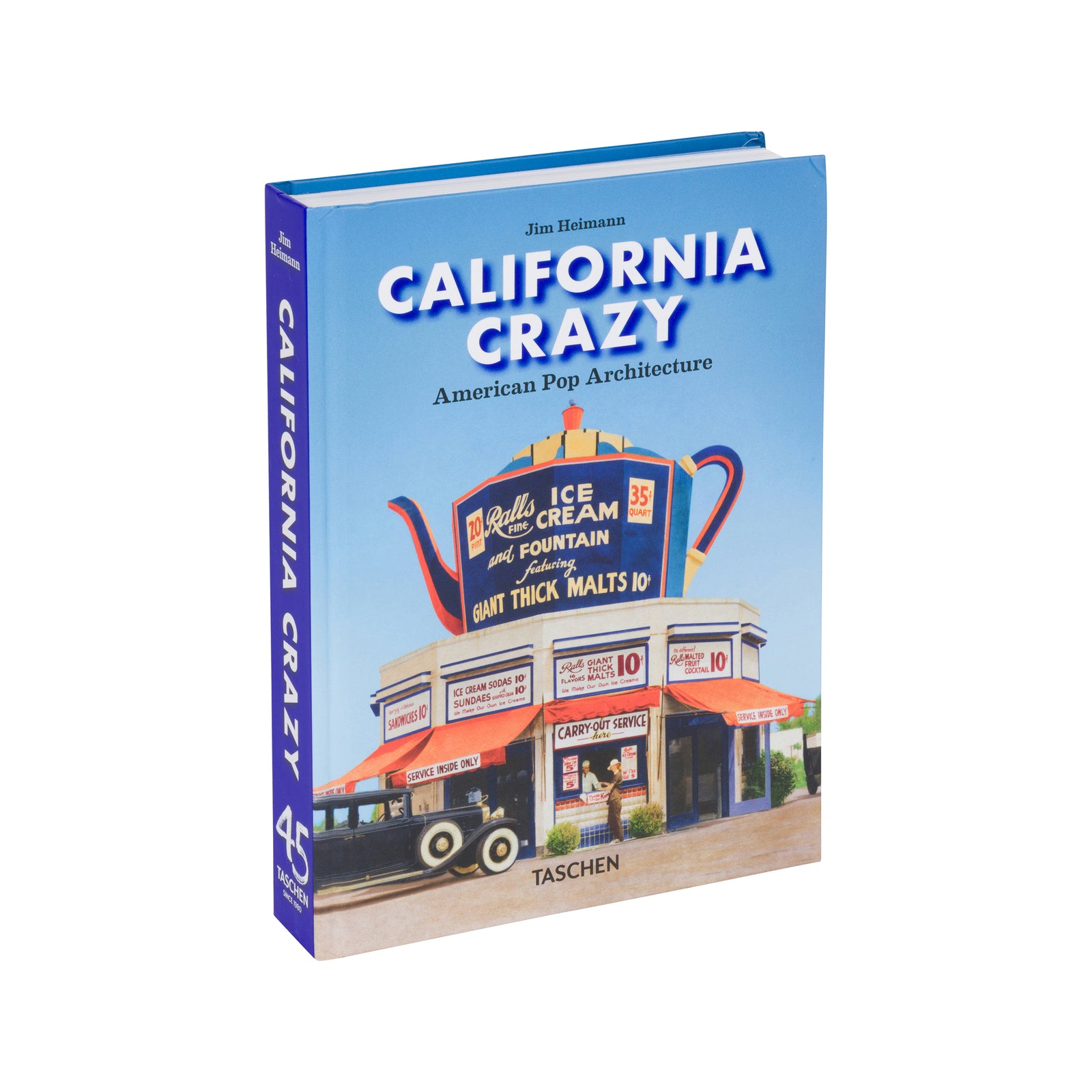 Book cover showing a photograph of a unique architecture piece with text 'Jim Heimann California Crazy' 