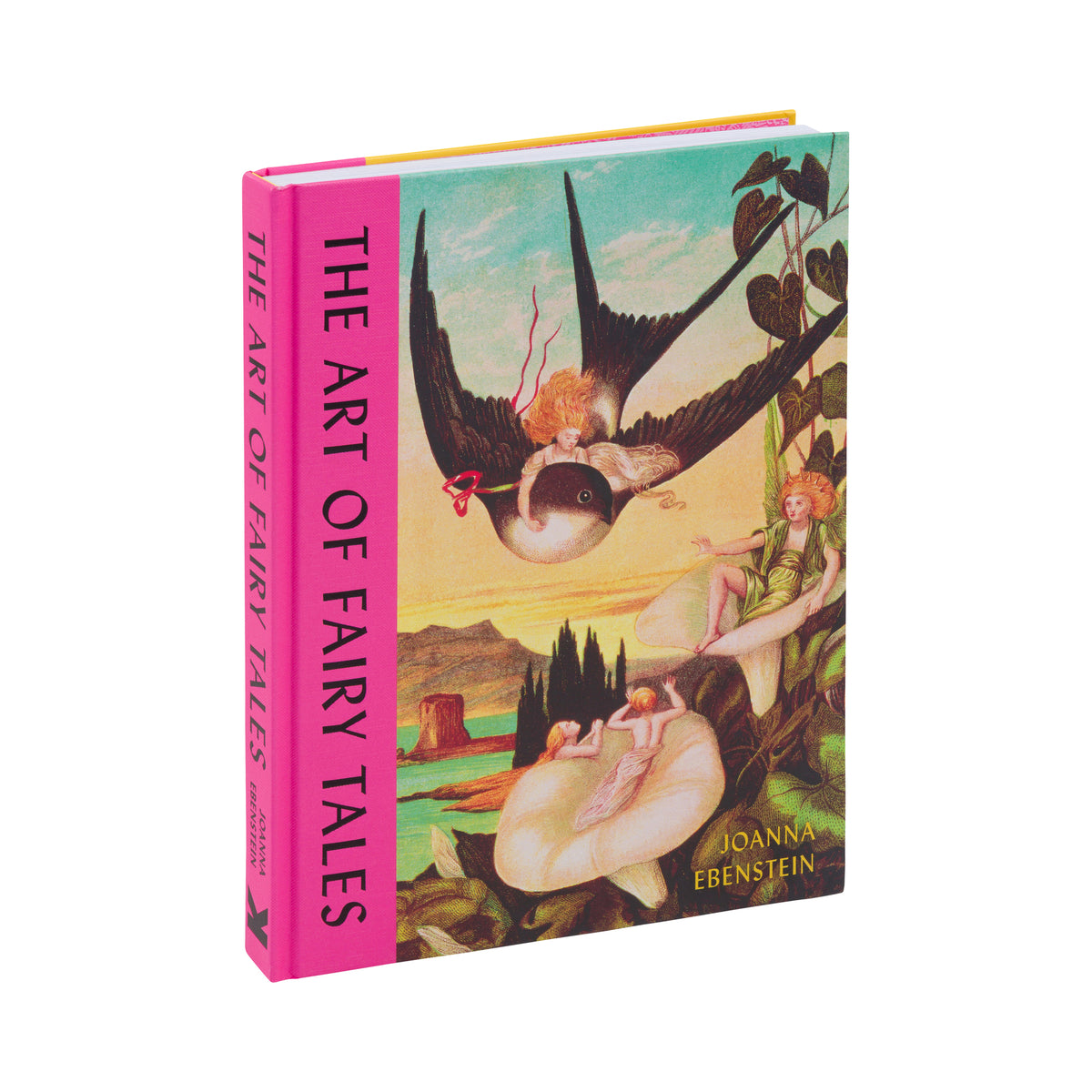The Art of Fairy Tales book by Joanna Ebstein, featuring a vibrant pink spine and a colorful cover illustration of a fairy tale scene with a swan and a child.