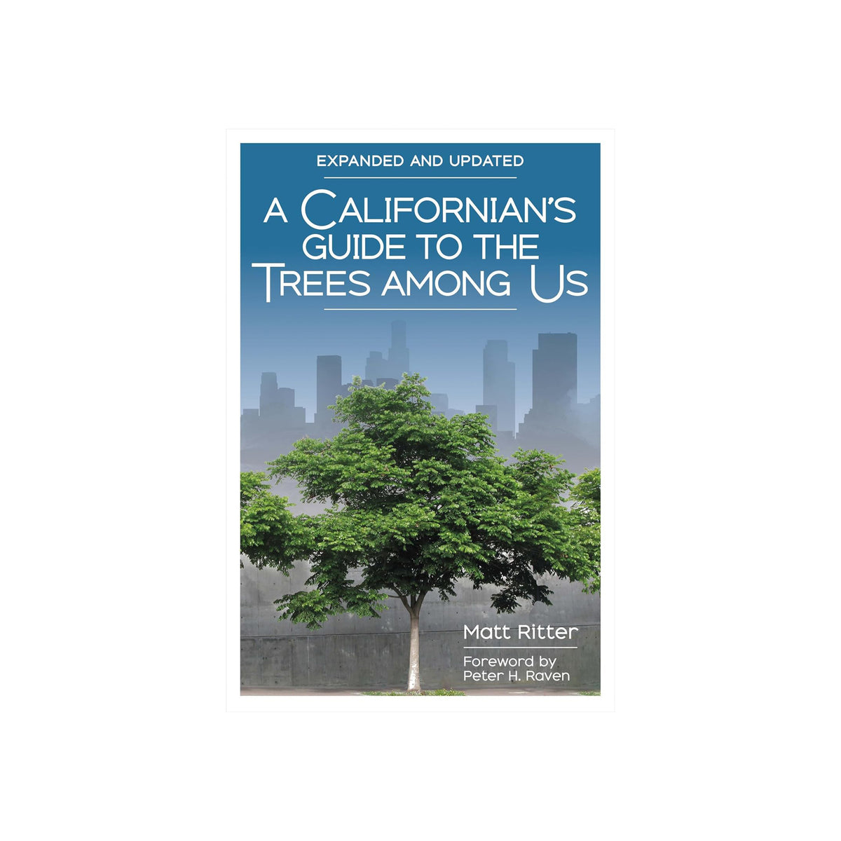 Book cover of 'A Californian's Guide to the Trees Among Us' with a tree and city skyline in the background.