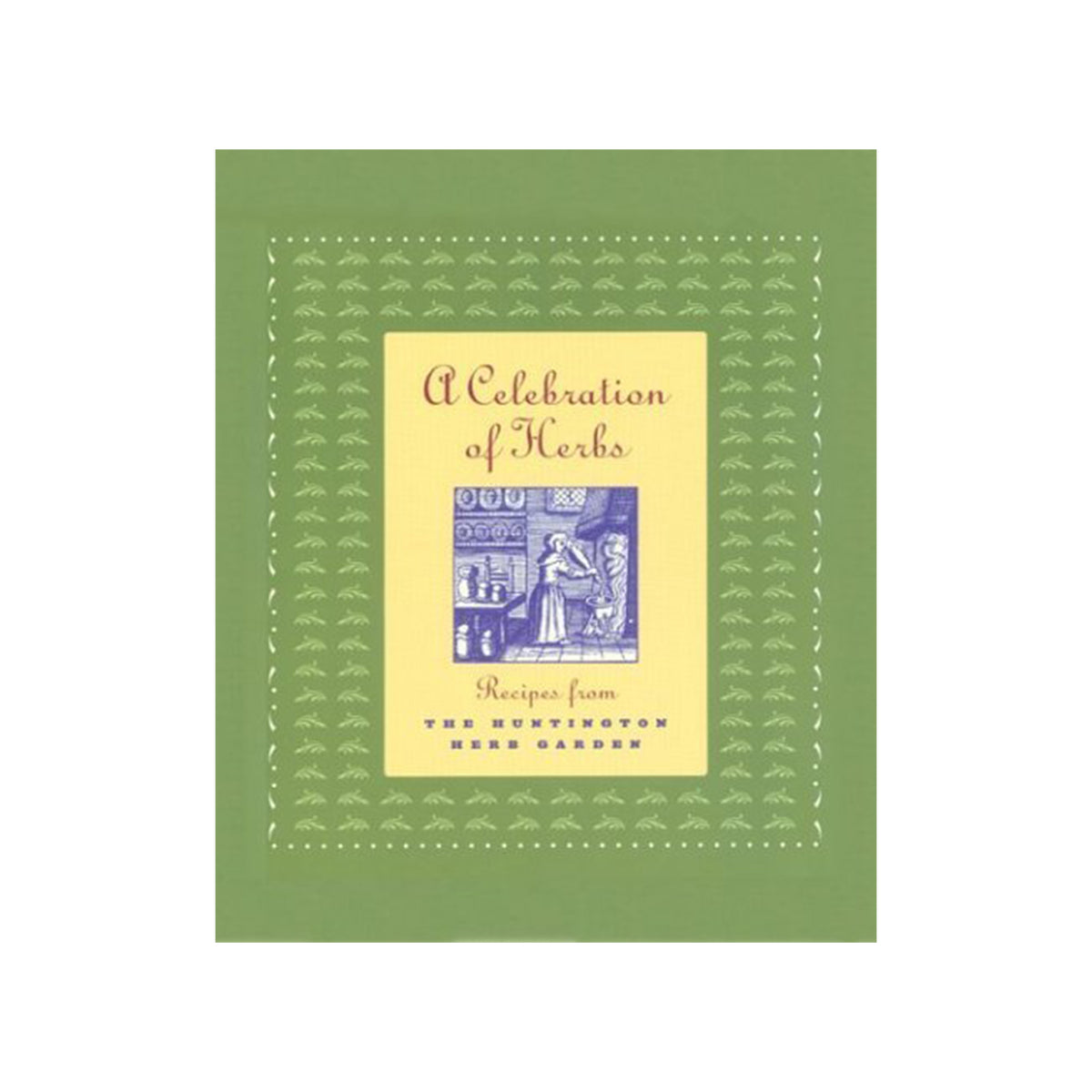 Book cover of 'A Celebration of Herbs' with green border and yellow center on a white background