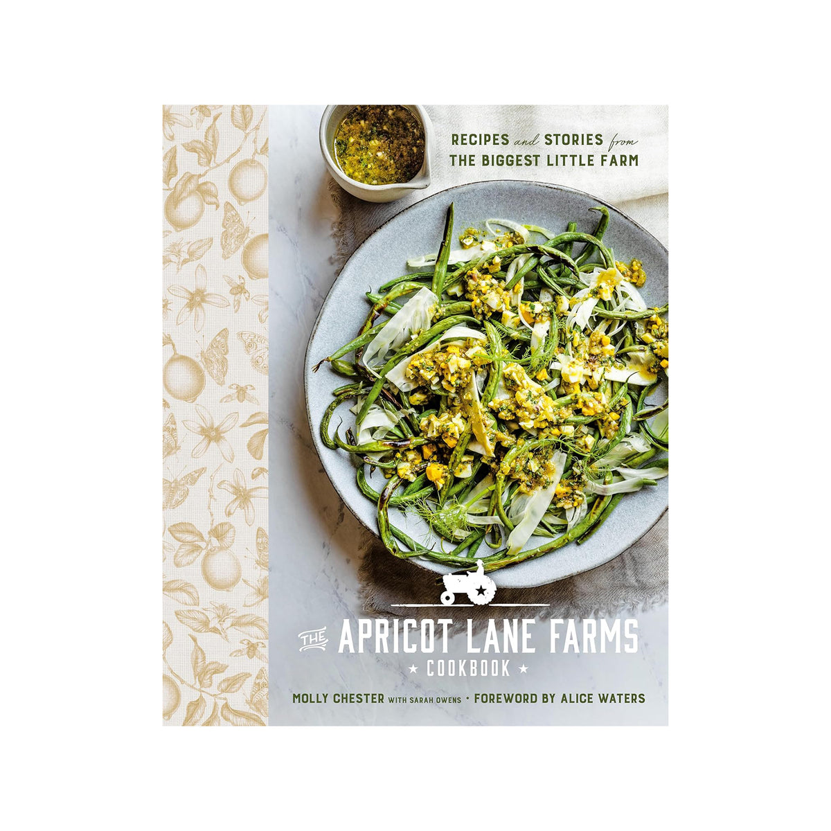 Book cover of 'The Apricot Lane Farms Cookbook' with a plate of green beans and yellow flowers on a white background.