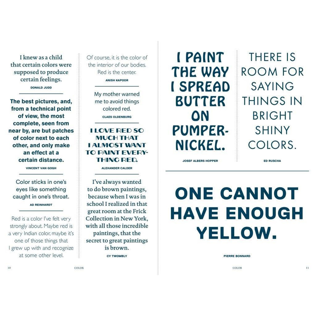 ART IS THE HIGHEST FORM OF HOPE & OTHER QUOTES BY ARTISTS