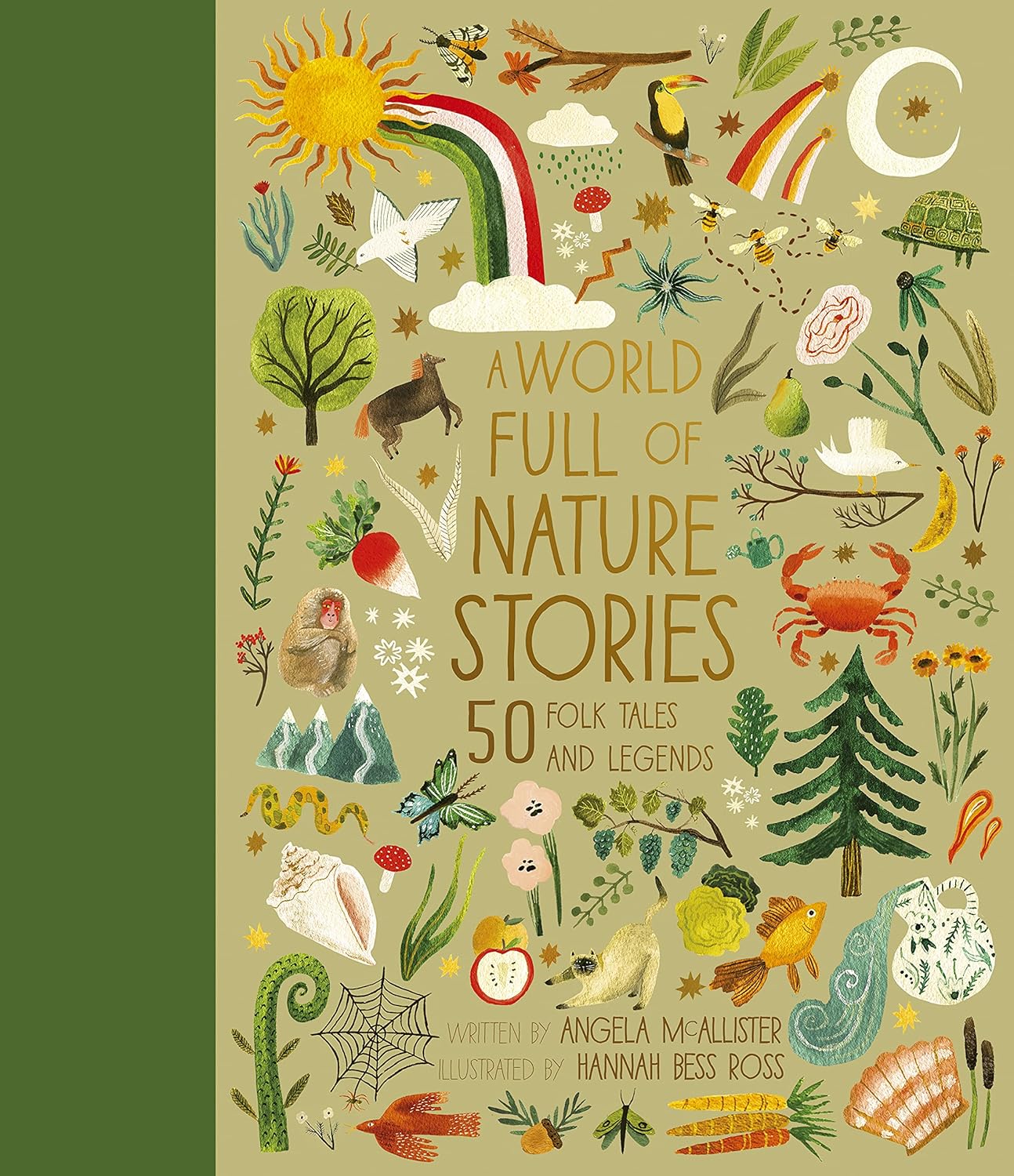 Discover folk tales and legends and stories of nature with this children's book. A World Full of Nature Stories features tales from cultures around the globe. These stories discuss the elements, mountains, forests, creatures, and so much more inspired by the great outdoors. Recommended ages: 5+ Hardcover 128 pages