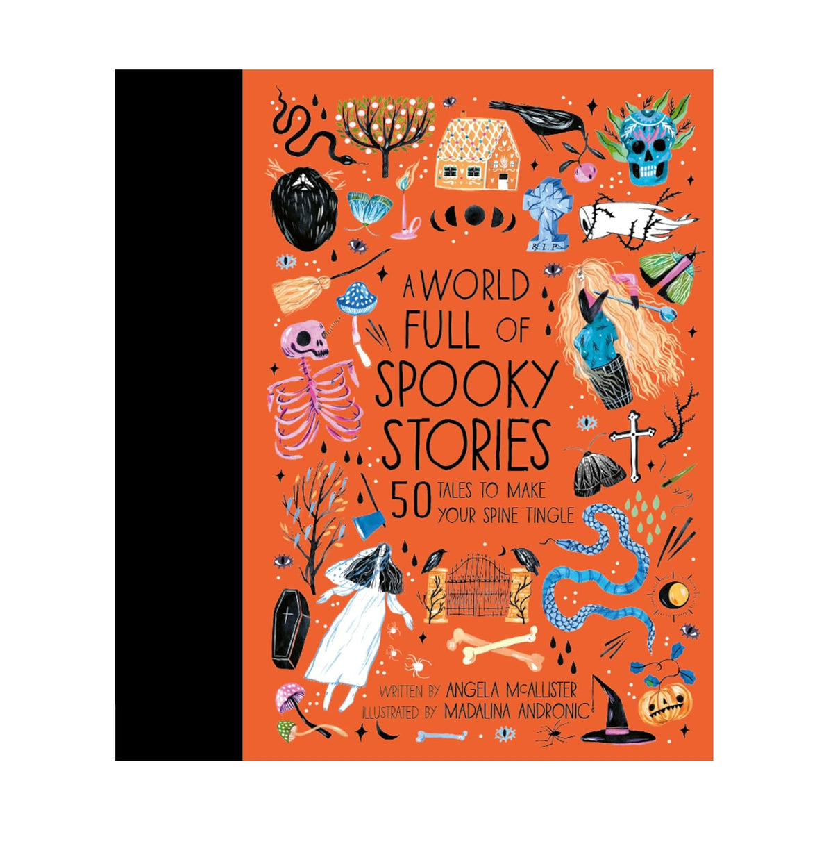 A WORLD FULL OF SPOOKY STORIES