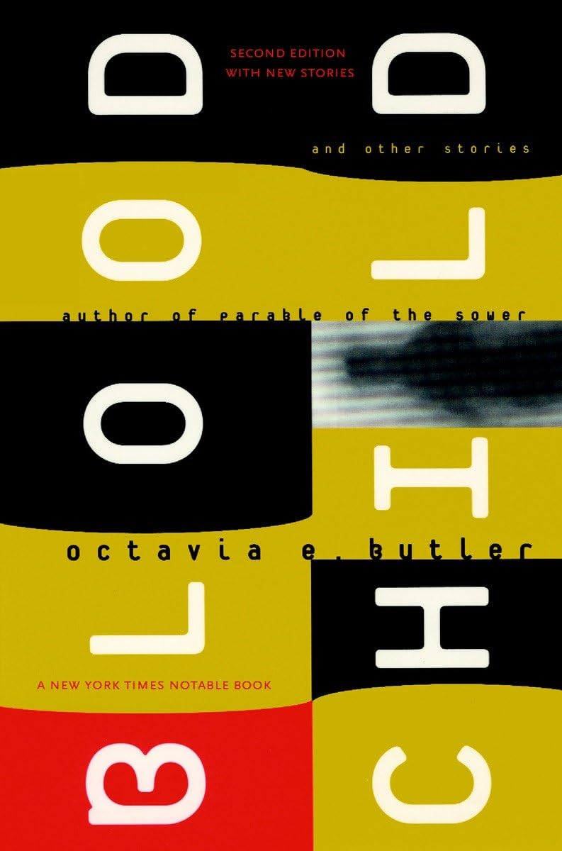 This image features the cover of "Bloodchild and Other Stories," a collection of short stories by the renowned author Octavia E. Butler.