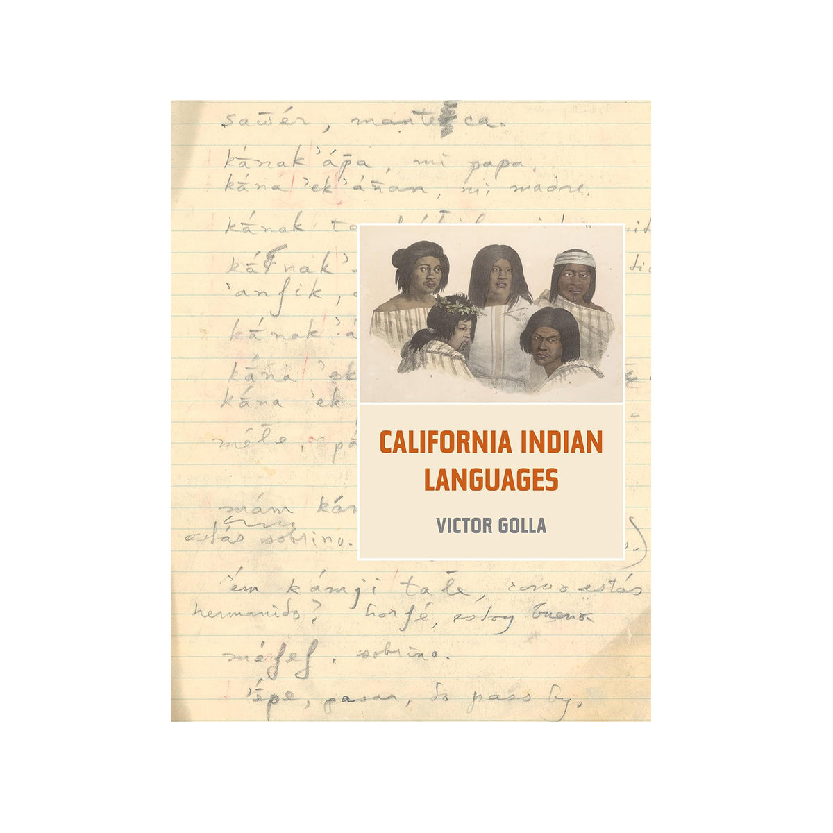 Book cover of 'California Indian Languages' by Victor Golla with a vintage-style illustration on a textured background.