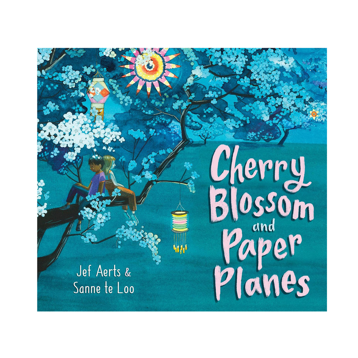 Book cover of 'Cherry Blossom and Paper Planes' with a child in a cherry blossom tree and colorful sun.