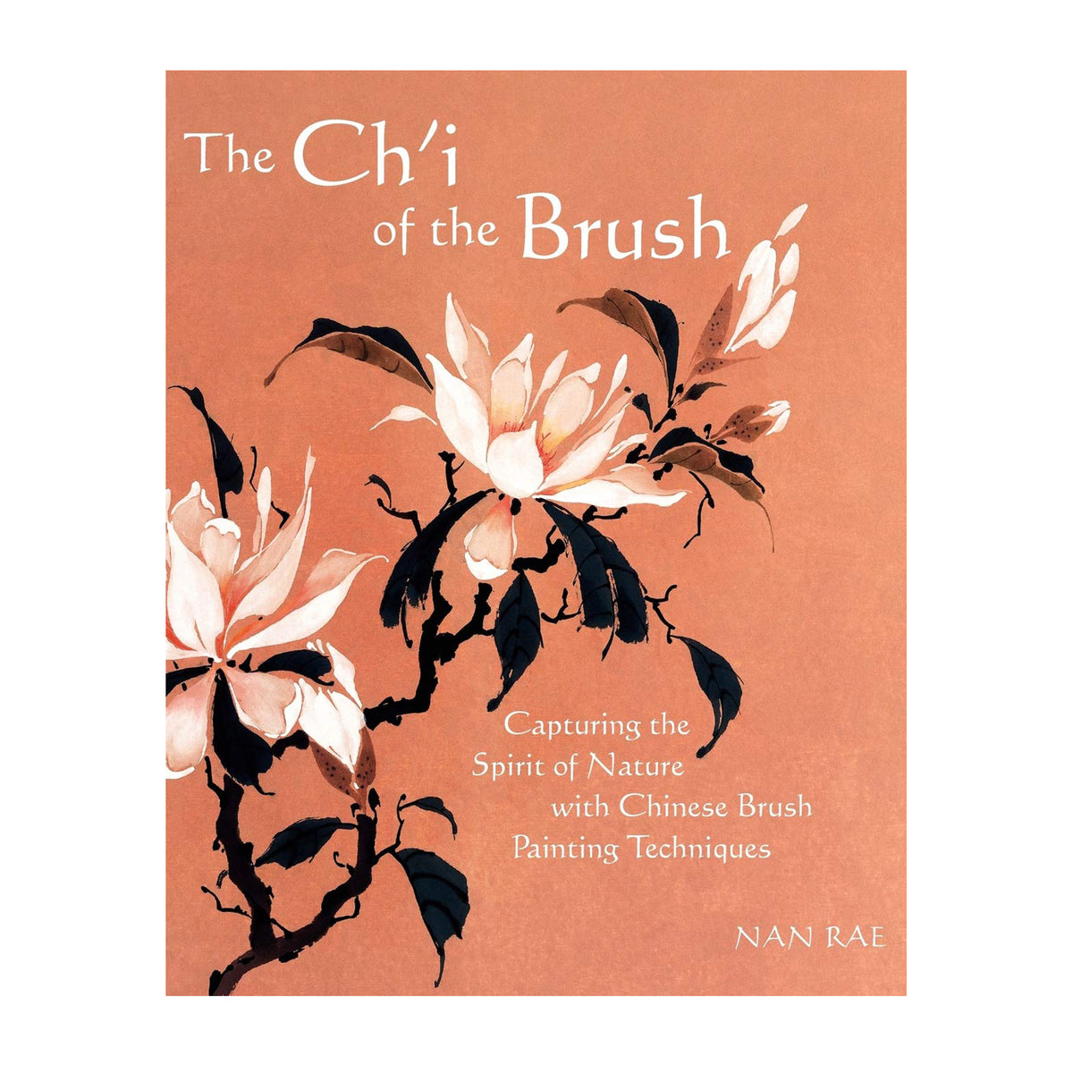 Book cover of &#39;The Ch&#39;i of the Brush&#39; with floral design and text on a peach background