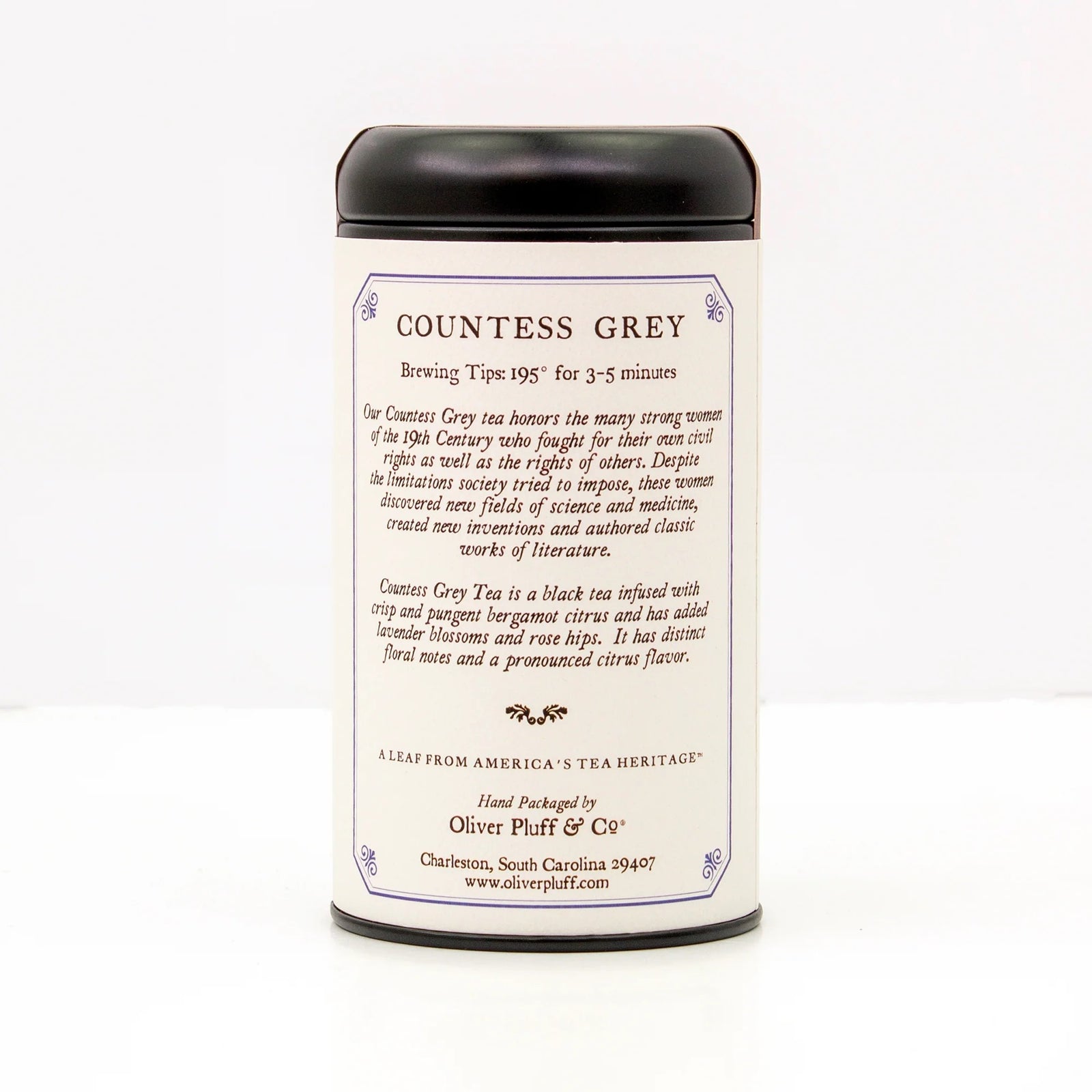 'Countess Grey' is a refreshing new take on Earl Grey tea and honors the many strong women of the 19th century who fought for their own civil rights as well as the rights of others. 20 Teabags sealed in matte black tea tin. Ingredients: Black tea leaves, lavender blossoms, rose hips, bergamot. Net wt. 1.6 oz.