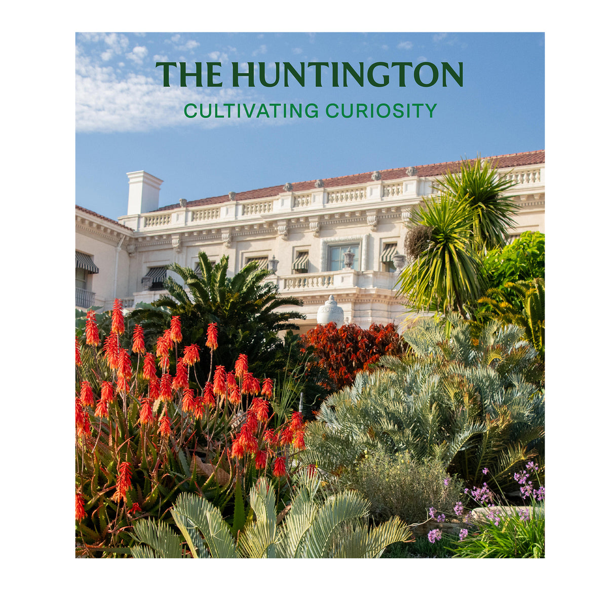 Cover of 'The Huntington' with a garden scene and building in the background