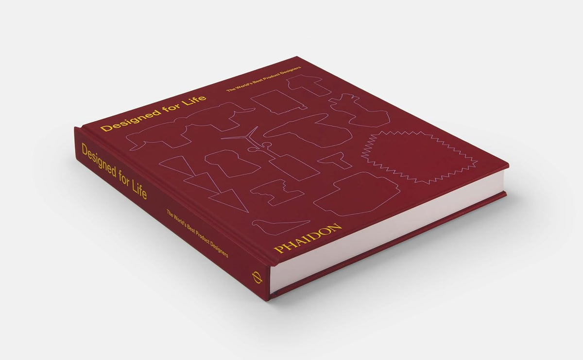 DESIGNED FOR LIFE: THE WORLD&#39;S BEST PRODUCT DESIGNERS