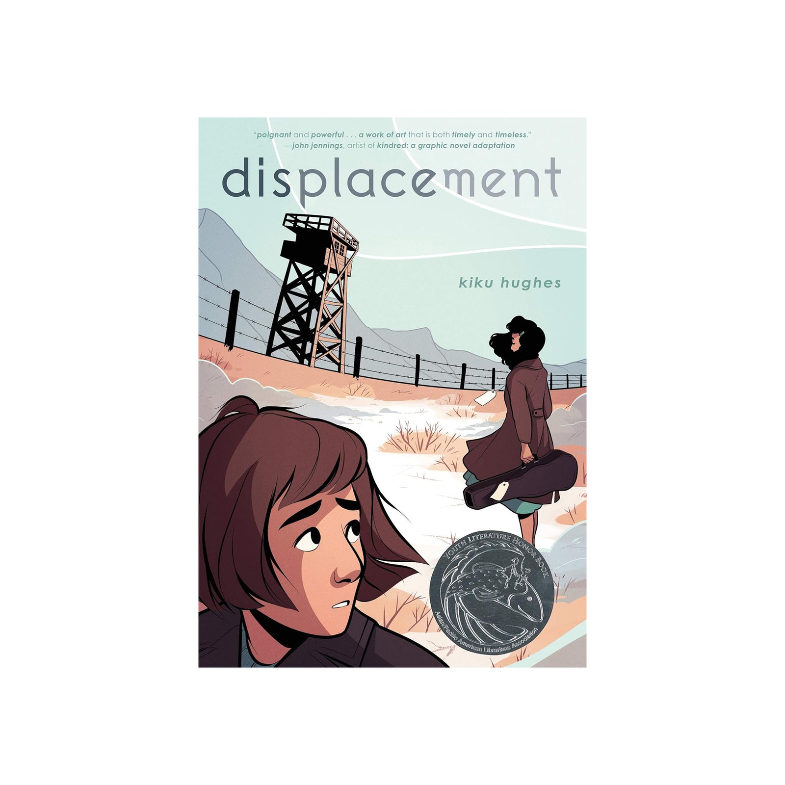 Book cover of 'displacement' by Kiku Hughes with a girl and guard tower illustration.