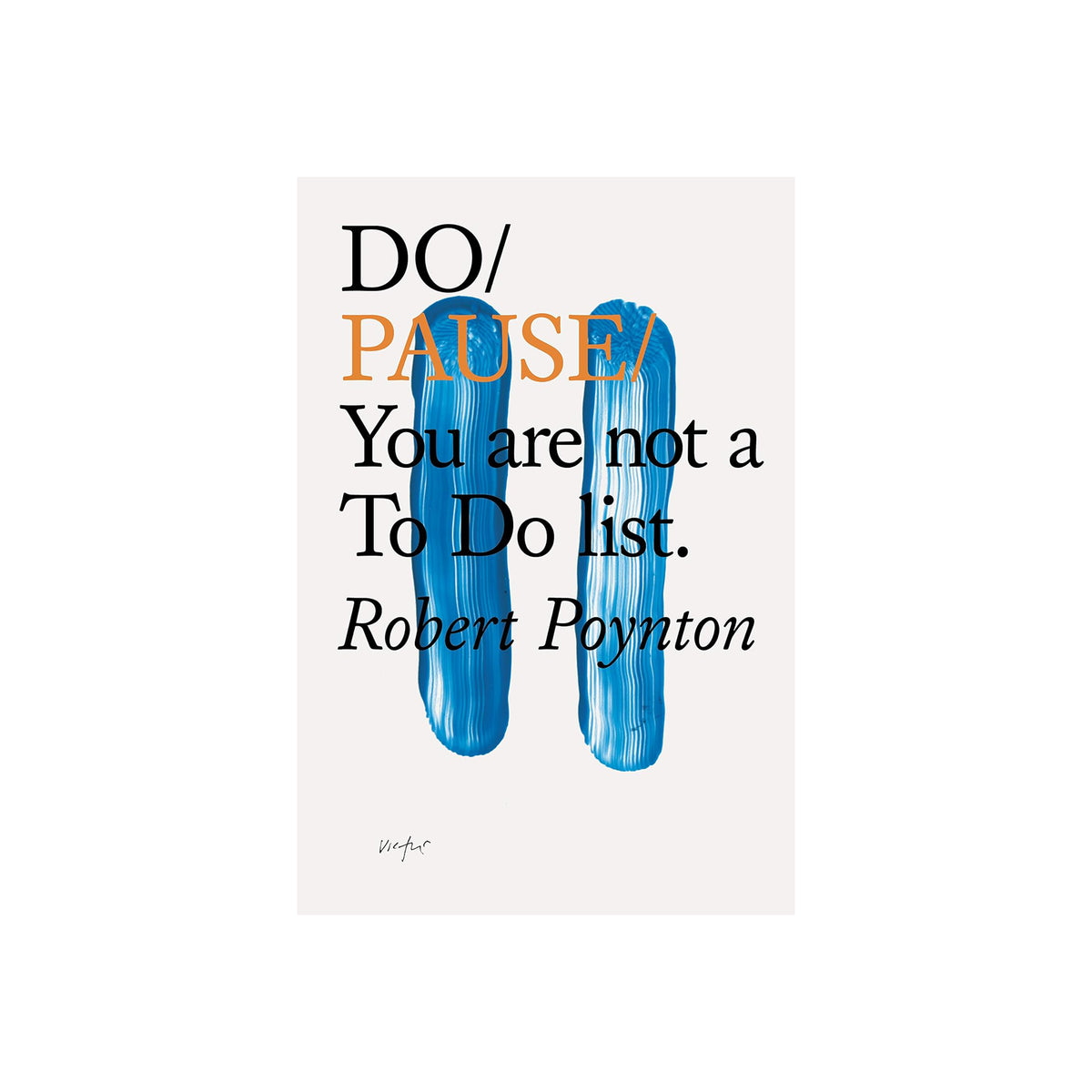 Book cover with a quote by Robert Poynton with blue paint strokes on a white background
