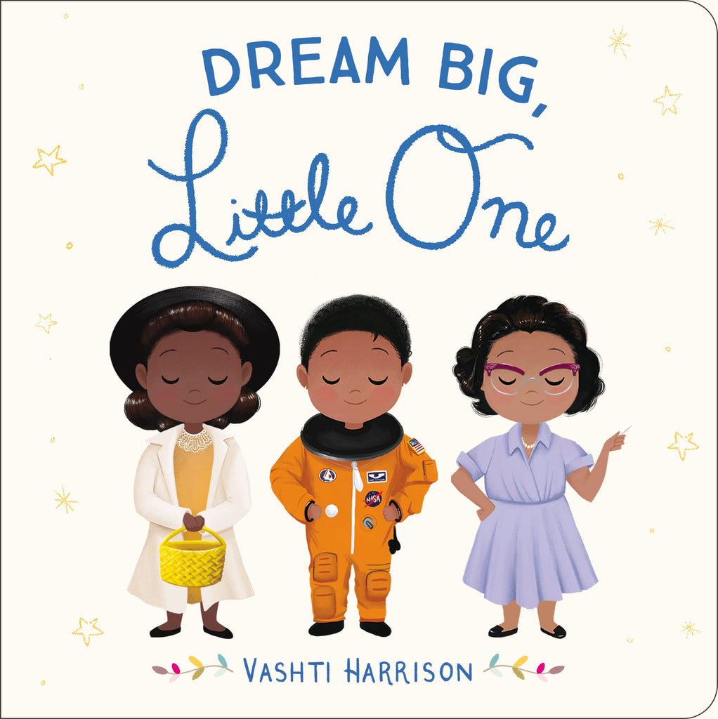 Featuring 18 trailblazing black women in American history, Dream Big, Little One is the irresistible board book adaptation of Little Leaders: Bold Women in Black History. Among these women, you'll find heroes, role models, and everyday women who did extraordinary things. 26 pages. Board book. Age: 0 - 3 yrs.