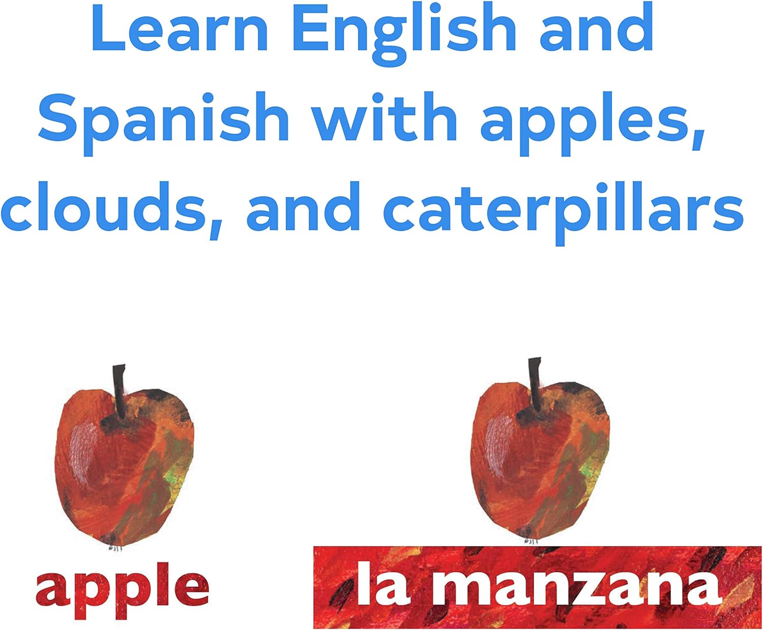50 Spanish-English flash cards from The World of Eric Carle. Fun and engaging way to learn first Spanish and English words: Featuring familiar characters and classic images from the books of bestselling author Eric Carle, this flash card set offers a creative introduction to essential first words in Spanish and English! 