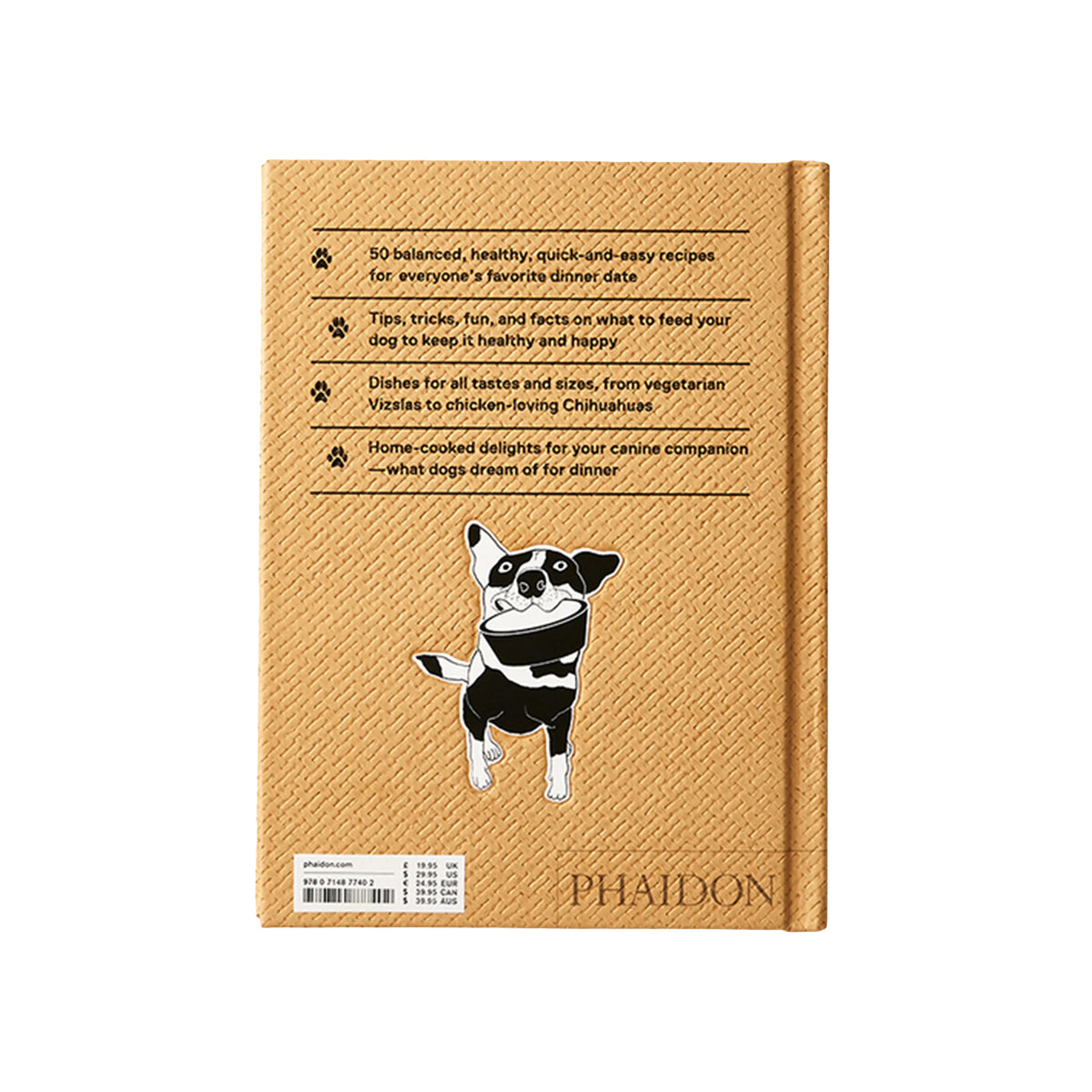 FEED ME: 50 HOME COOKED MEALS FOR YOUR DOG