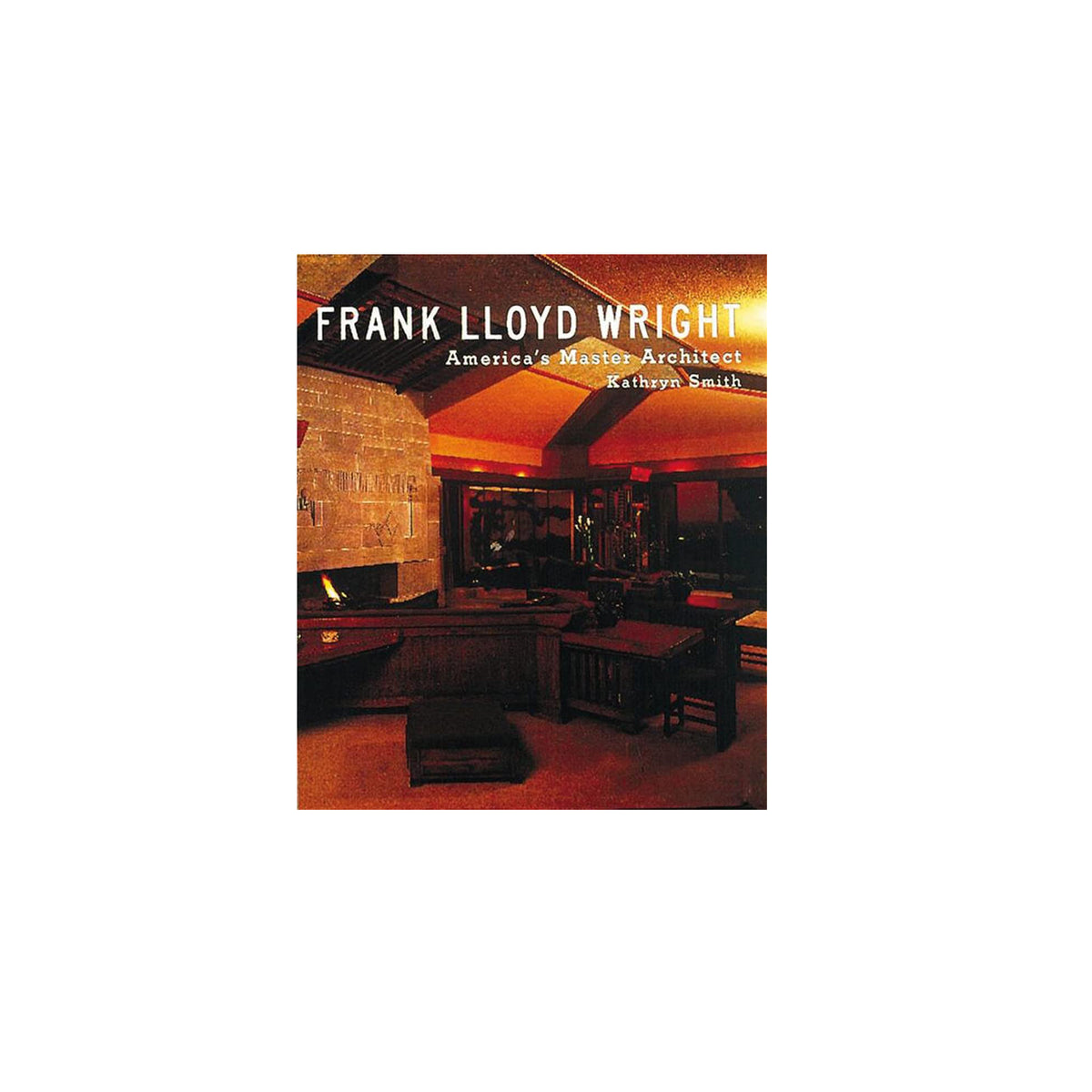 Book cover of 'Frank Lloyd Wright: America's Master Architect' with interior design image.