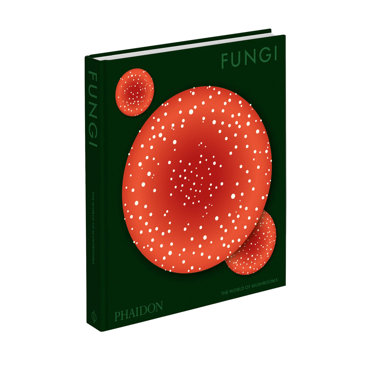 The book cover of 'Fungi: The Story of Fungiomyces' by Phaidon, featuring a dark forest green background with a large red circular spore print design and smaller red circular spore print illustrations.