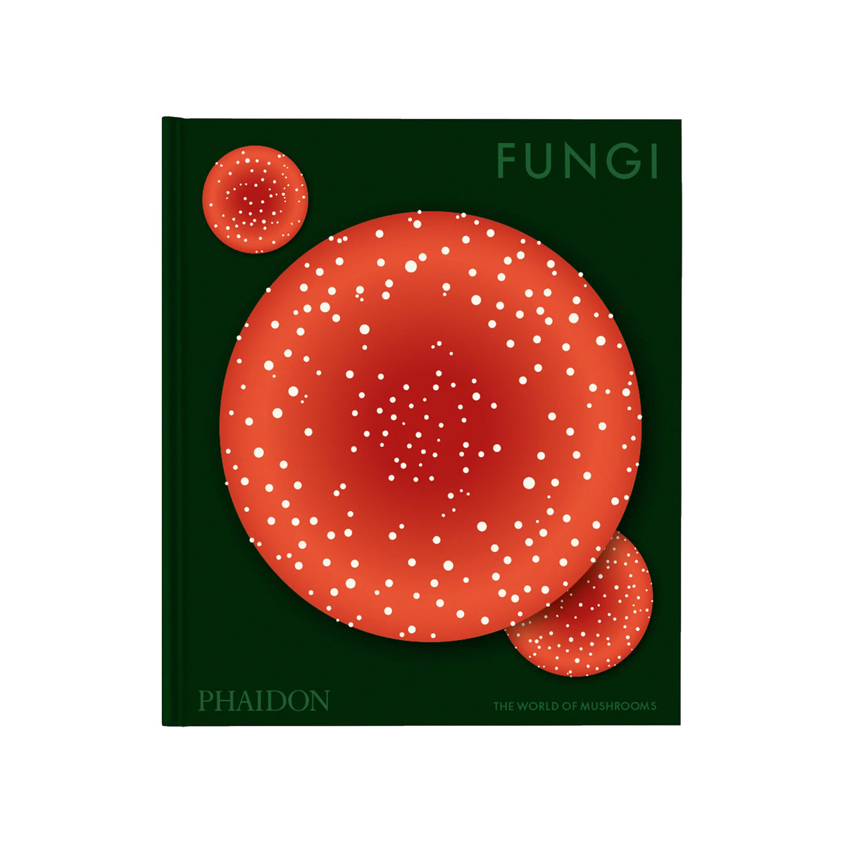 FUNGI: THE WORLD OF MUSHROOMS