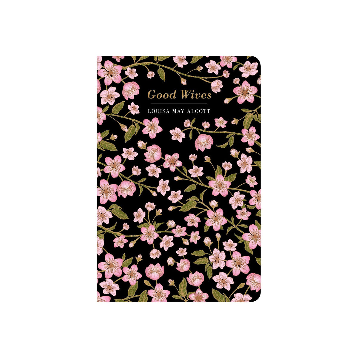 Book cover with floral cherry blossom design and 'Good Wives'  by Louisa May Alcott text on a black background.