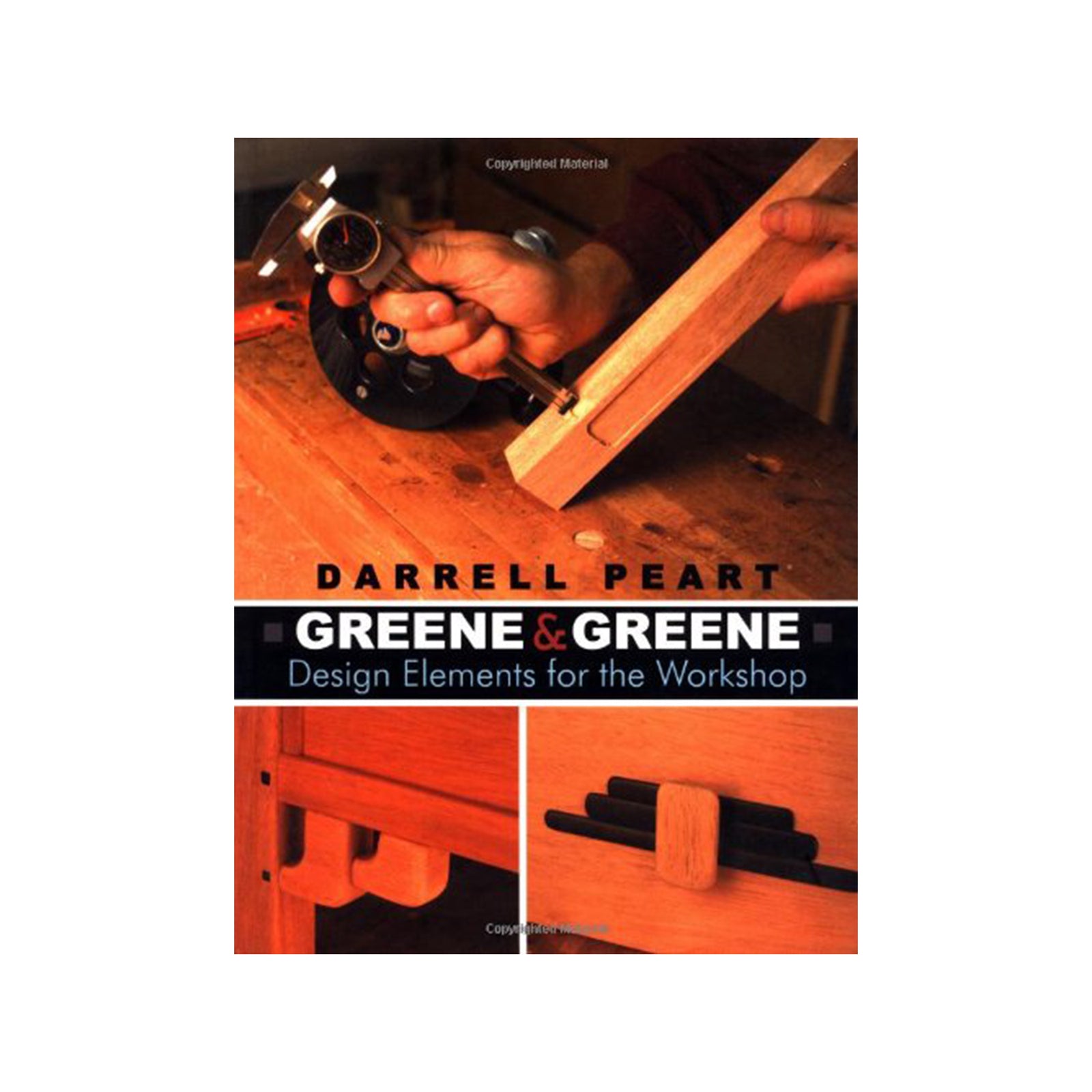 Book cover of 'Greene & Greene: Design Elements for the Workshop' by Darrell Peart, showing a hand using a tool on wood.