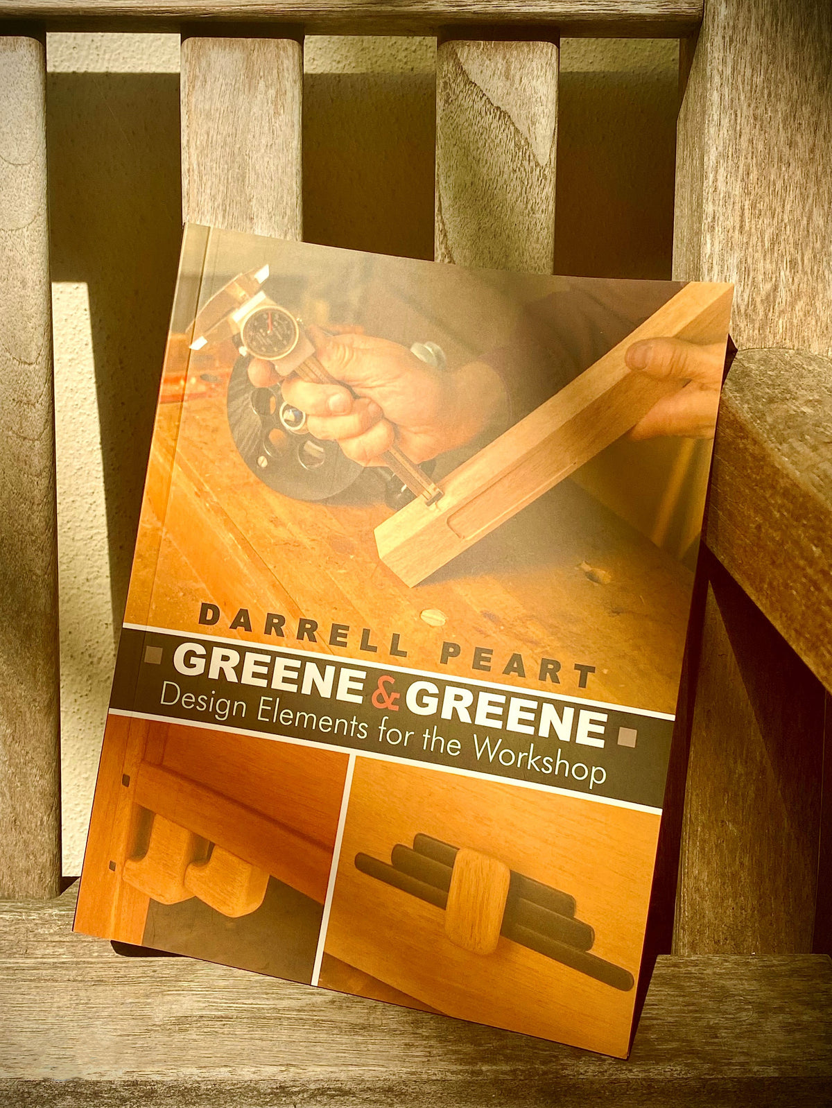 GREENE &amp; GREENE: DESIGN ELEMENTS FOR THE WORKSHOP