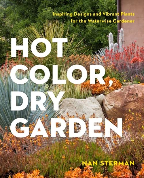 Dry weather defines California and the southwest, and it's getting dryer. As water becomes more precious, our gardens suffer. If we want to keep gardening, we must revolutionize our plant choices and garden practices. Hot Color, Dry Garden provides gardeners with a color-filled way to garden in low-water conditions.