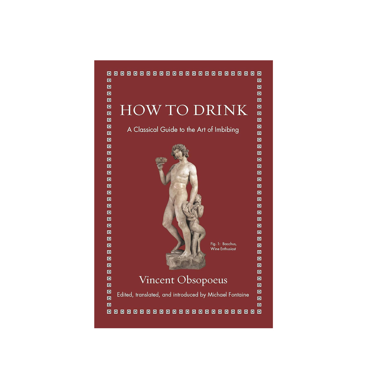 Book cover of 'How to Drink' with classical statue illustration on a red background