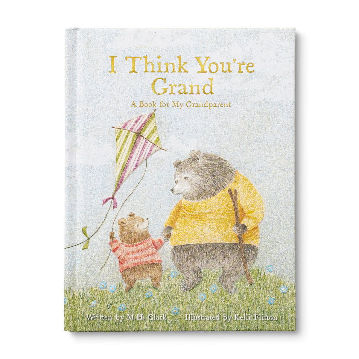 Book titled 'I Think You're Grand' with illustrations of two bears on a white background