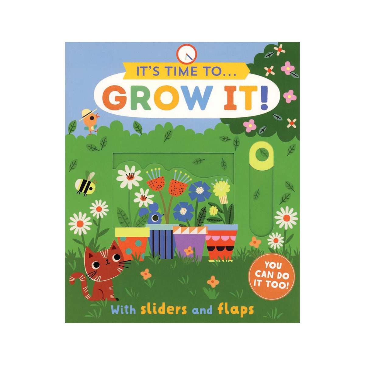 Book cover of 'It's Time to Grow It!' with colorful illustrations of plants, a cat, and a clock.