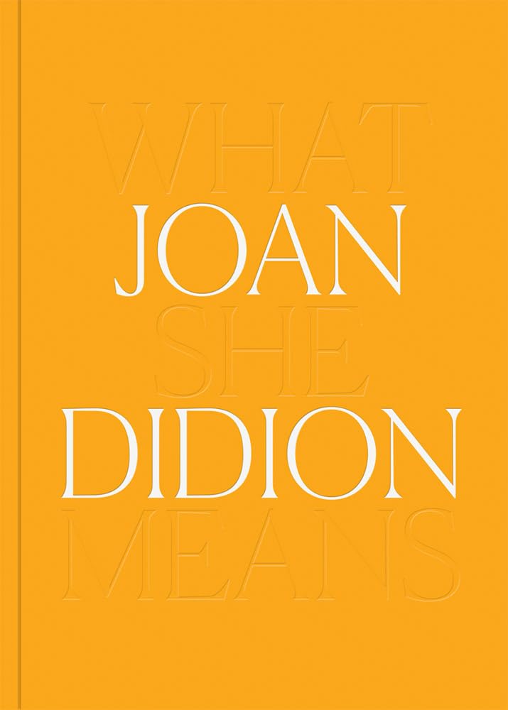 An exploration of the visual corollary to Didion’s life and work and the feeling that each generates in her admirers, detractors and critics. In 'What She Means', the writer and curator Hilton Als creates a mosaic that explores Didion's life and work and the feeling each generates in her admirers, detractors and critics. Arranged chronologically, the book highlights Didion's fascination with the two coasts that made her. 127 pages Hardcover.