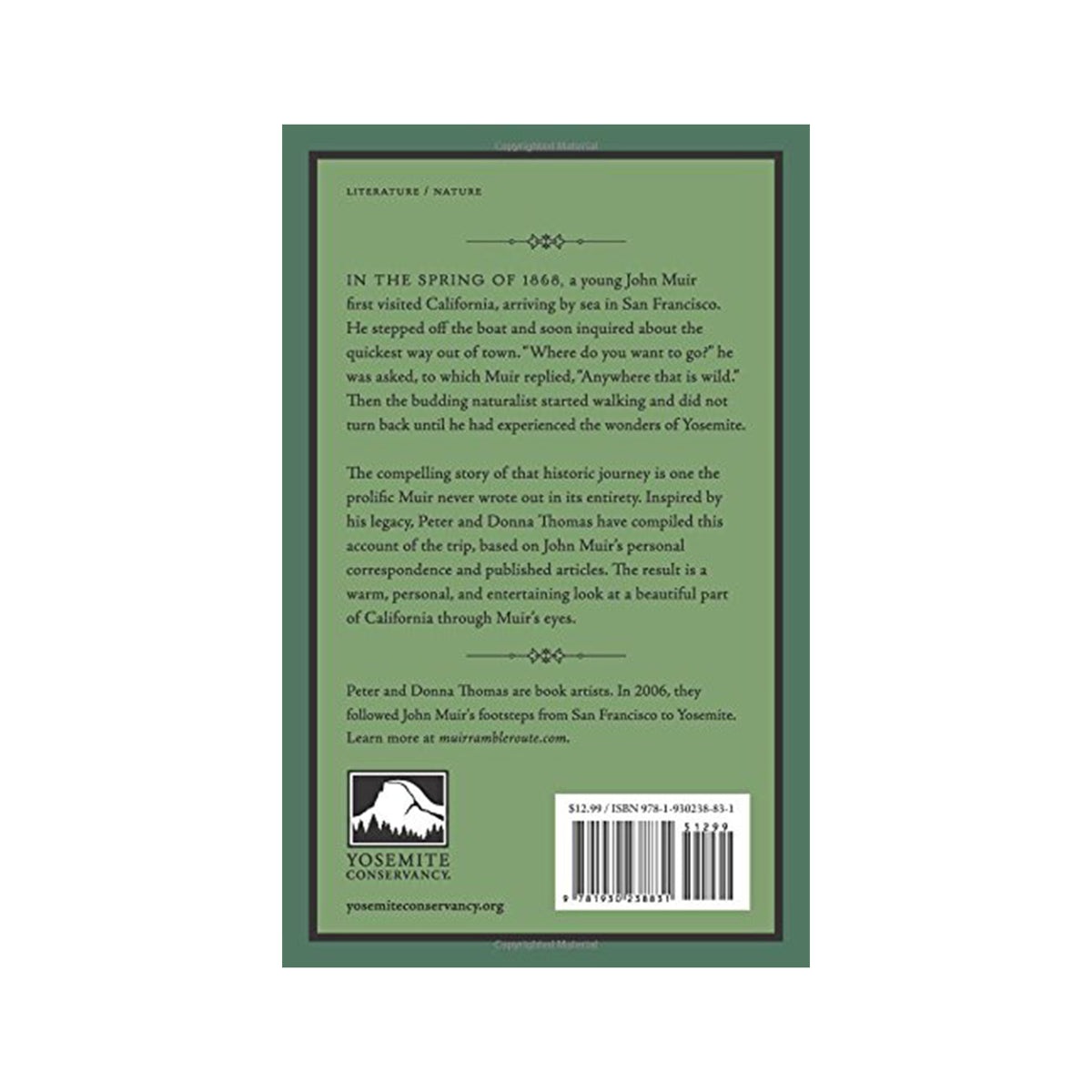 ANYWHERE THAT IS WILD: JOHN MUIR`S FIRST WALK TO YOSEMITE