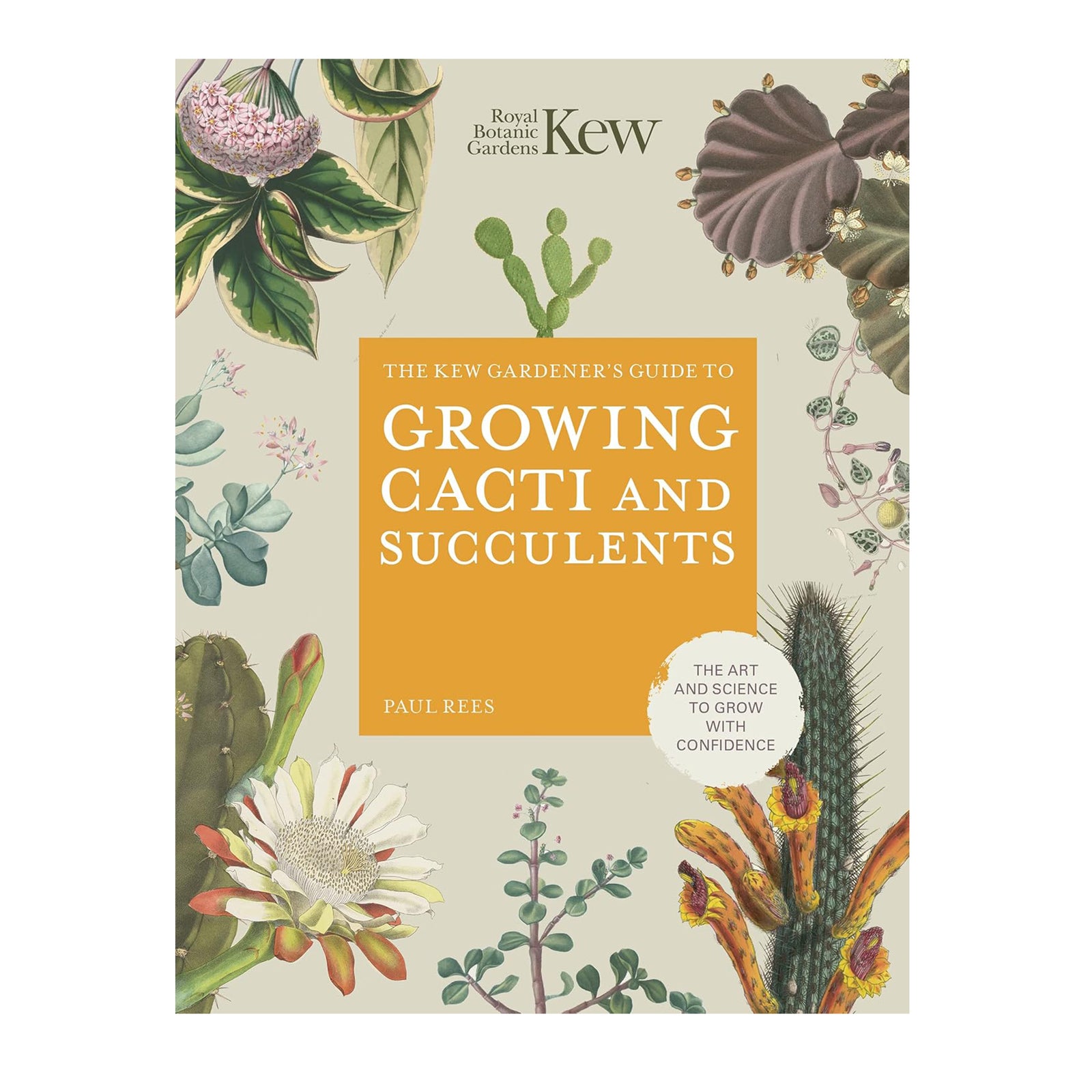 Book cover of 'The Kew Gardener's Guide to Growing Cacti and Succulents' with botanical illustrations.