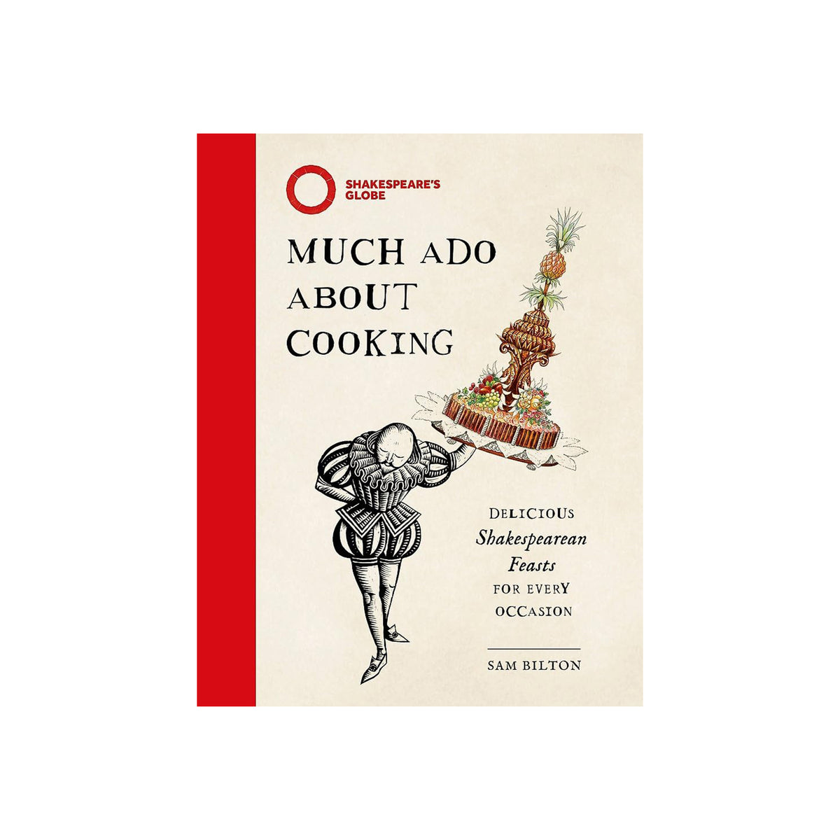 Book cover of 'Much Ado About Cooking' with a red spine and illustration of a person in Elizabethan attire.