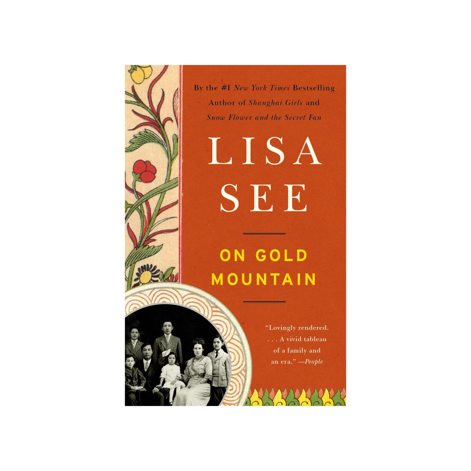 Book cover of 'On Gold Mountain' by Lisa See with decorative elements and a family photo.