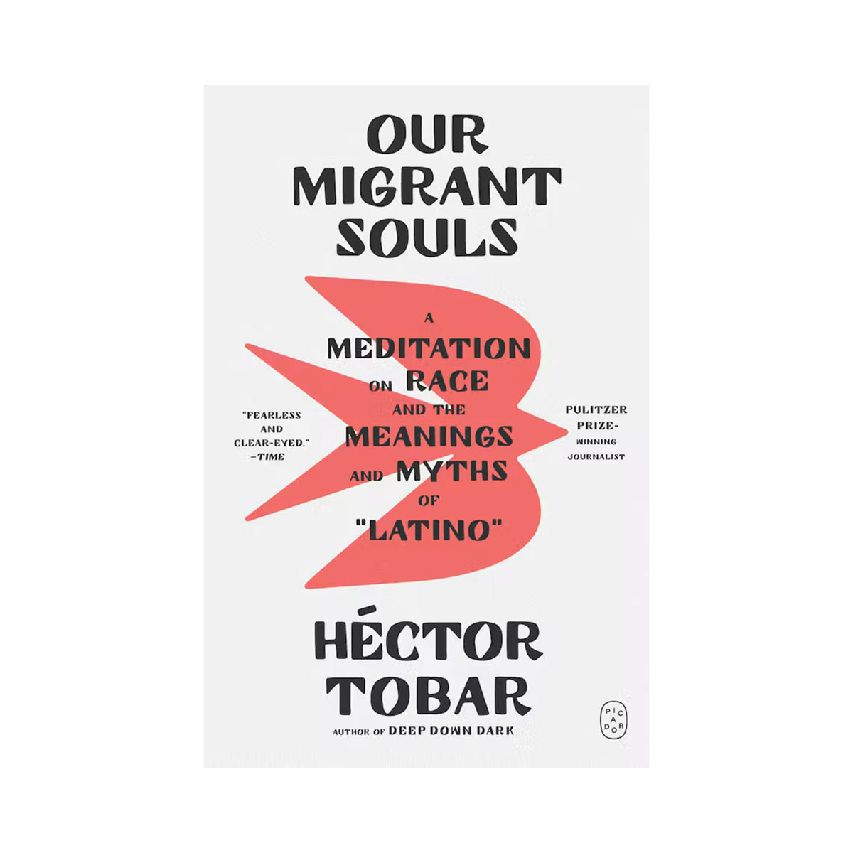 OUR MIGRANT SOULS