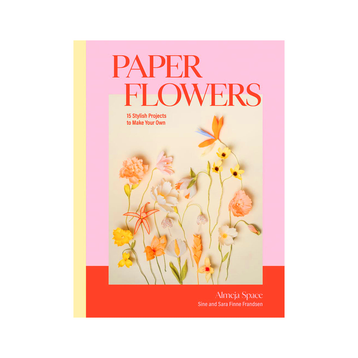 Paper Flowers book cover by Almeja Space featuring a pink background, orange title text, and a central cream panel decorated with colorful 3D paper flowers.